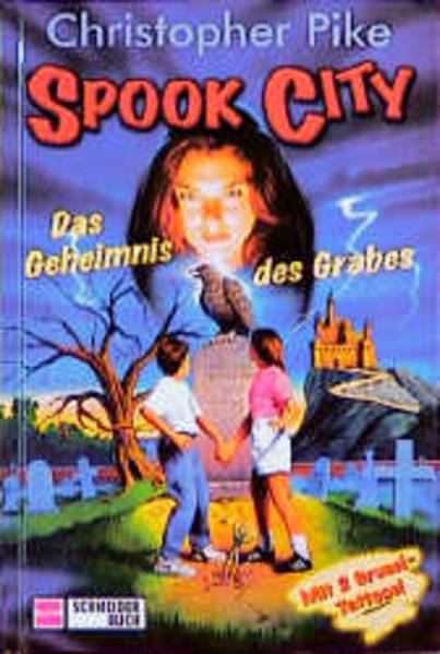Spook City / Das Geheimnis des Grabes