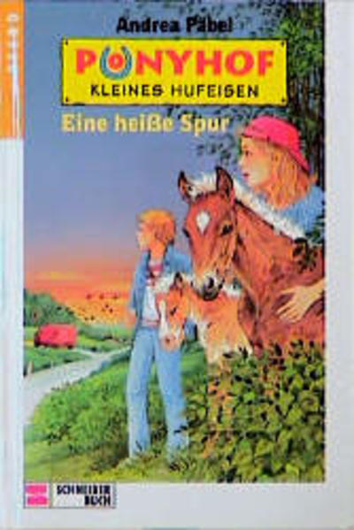 Ponyhof Kleines Hufeisen / Eine heisse Spur