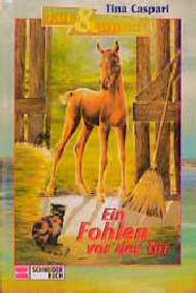 Jana und Janusch / Ein Fohlen vor der Tür