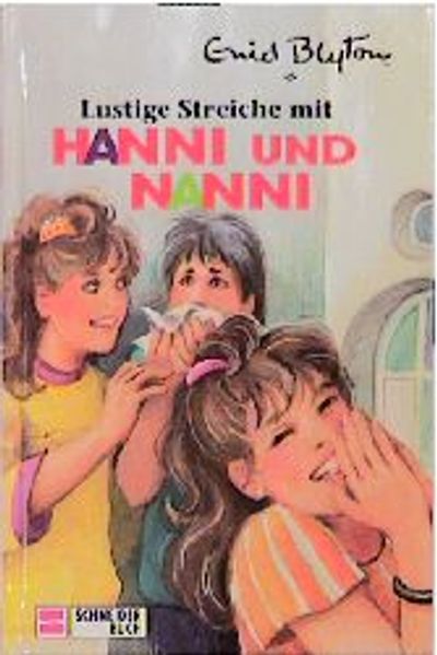 Hanni und Nanni / Lustige Streiche mit Hanni und Nanni