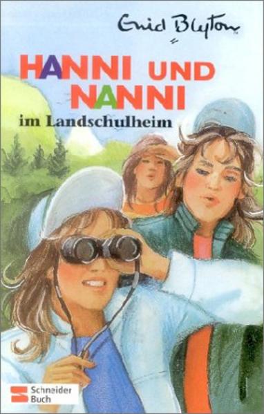 Hanni und Nanni im Landschulheim