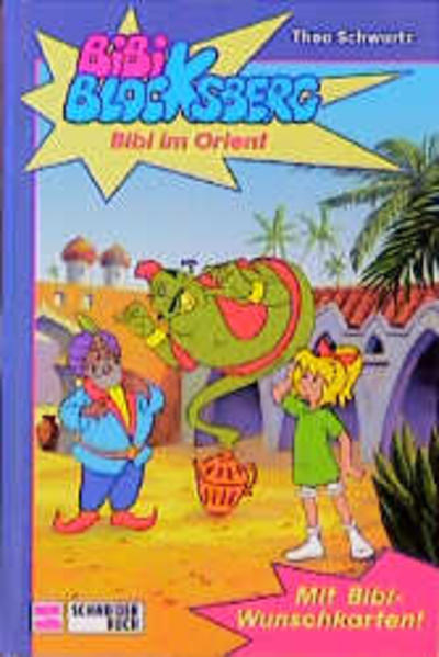Bibi Blocksberg / Bibi im Orient