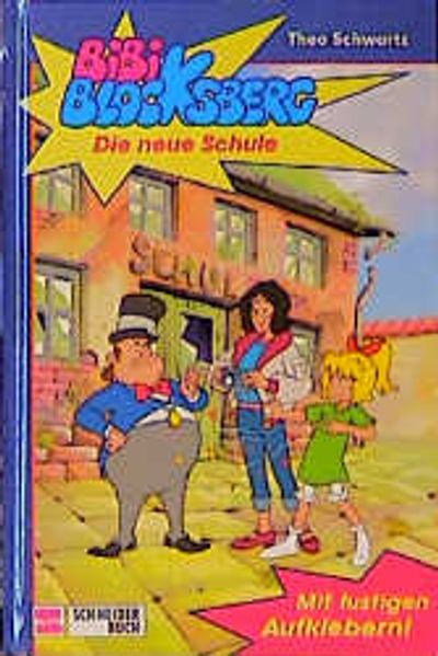 Bibi Blocksberg / Die neue Schule