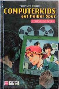 Computerkids auf heisser Spur / Spione im Spiel