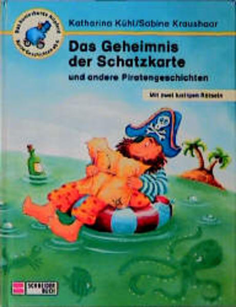 Das Geheimnis der Schatzkarte und andere Piratengeschichten