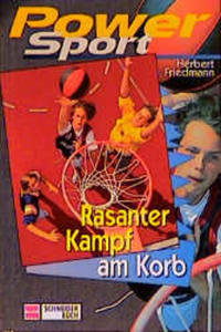 Rasanter Kampf am Korb