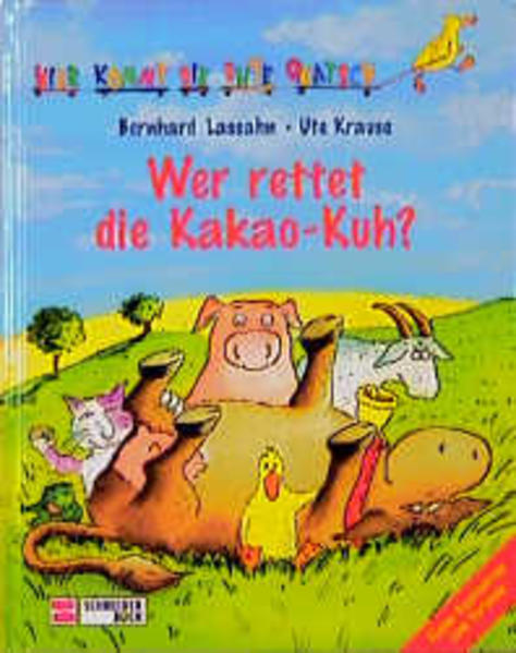 Hier kommt die Ente Quatsch / Wer rettet die Kakao-Kuh?