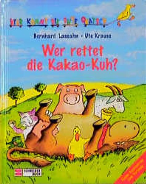 Hier kommt die Ente Quatsch / Wer rettet die Kakao-Kuh?
