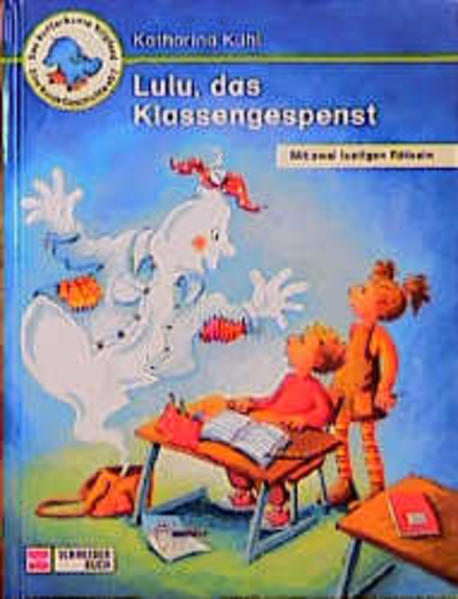 Lulu, das Klassengespenst