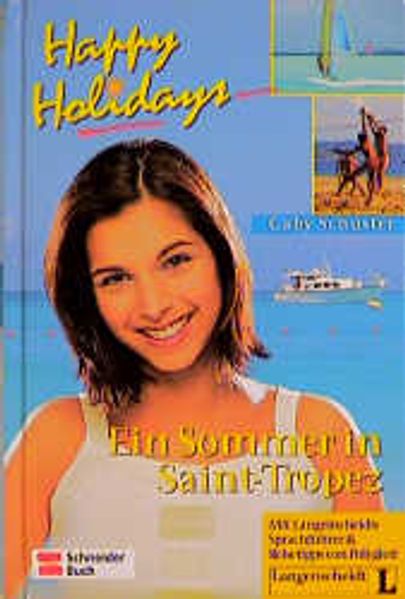 Happy Holidays / Ein Sommer in Saint-Tropez