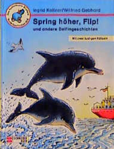 Spring höher, Flip! und andere Delfingeschichten