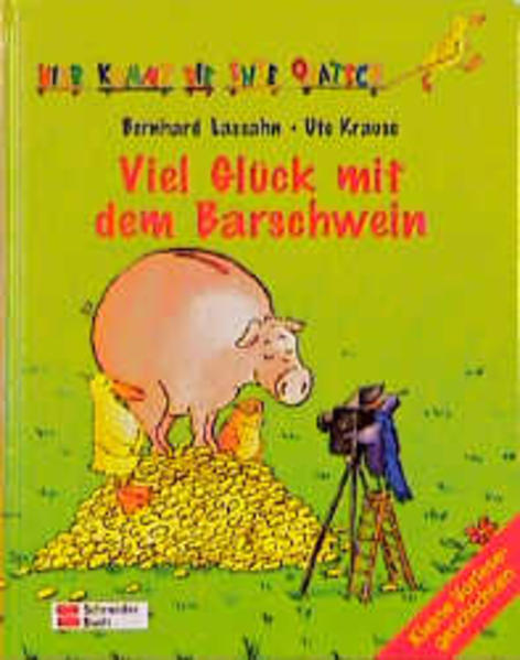 Hier kommt die Ente Quatsch / Viel Glück mit dem Barschwein