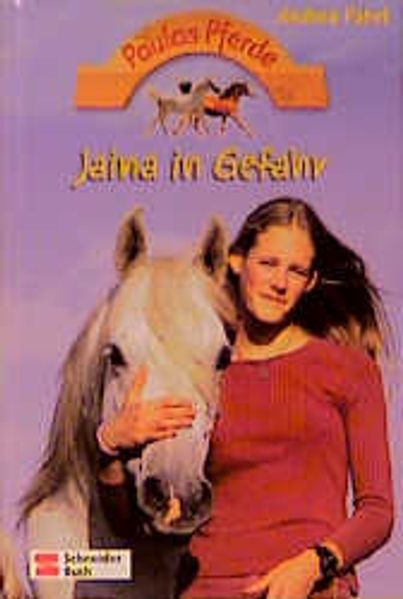 Paulas Pferde / Jaina in Gefahr