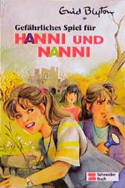 Hanni und Nanni / Gefährliches Spiel für Hanni und Nanni