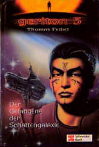 Geriton 5 / Der Gefangene der Schattengalaxie
