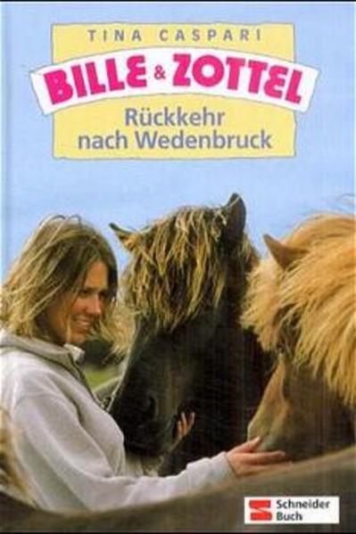 Bille und Zottel / Rückkehr nach Wedenbruck