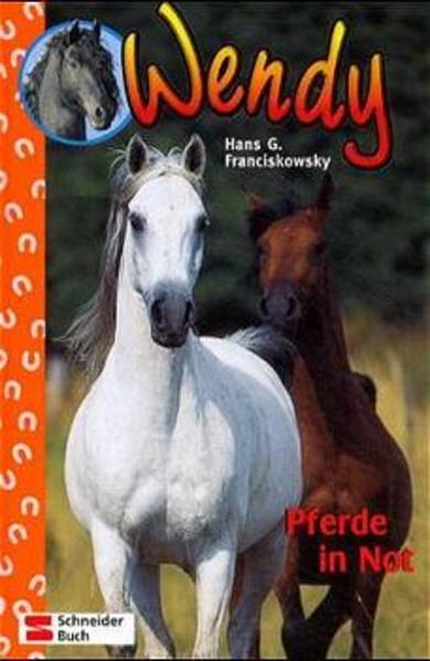 Wendy / Pferde in Not