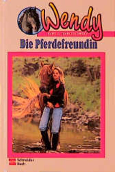 Wendy / Die Pferdefreundin