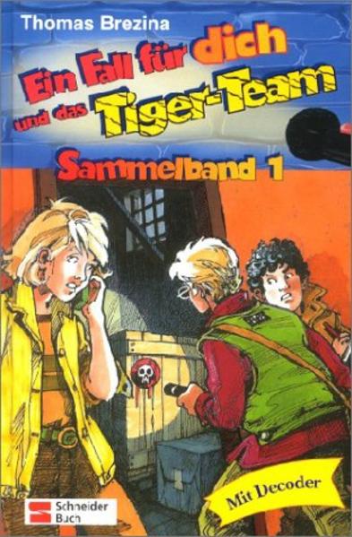 Ein Fall für dich und das Tigerteam