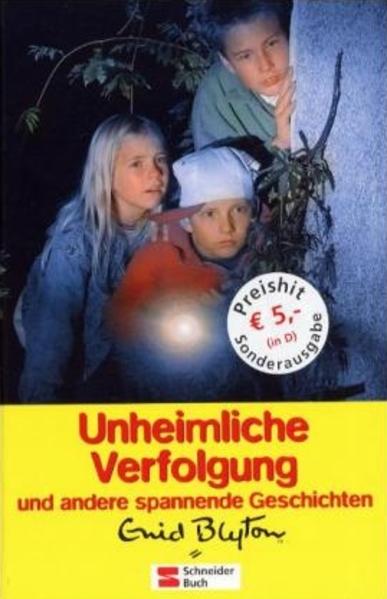 Unheimliche Verfolgung und andere spannende Geschichten