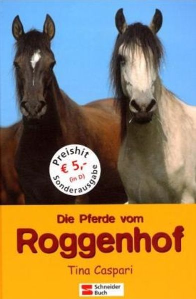Die Pferde vom Roggenhof