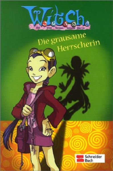 W.i.t.c.h. - Die grausame Herrscherin