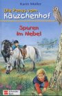 Die Ponys vom Käuzchenhof / Die Ponys vom Käuchenhof