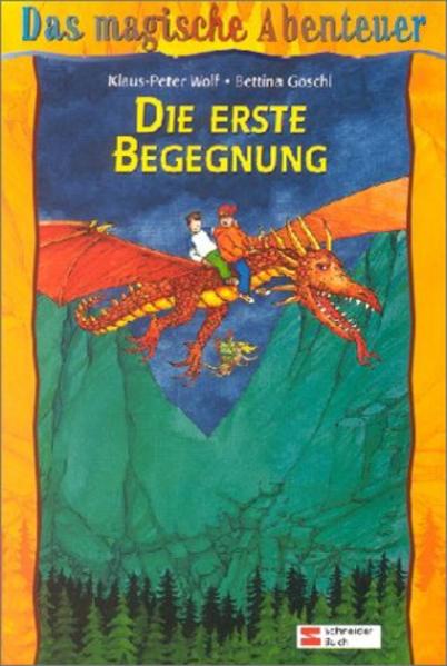 Das magische Abenteuer / Die erste Begegnung