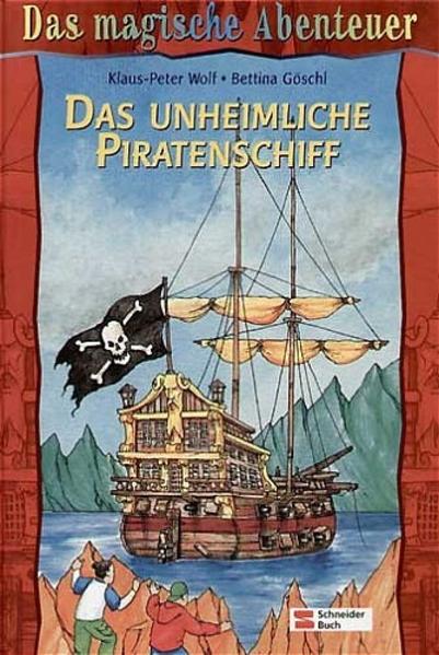 Das magische Abenteuer / Das unheimliche Piratenschiff