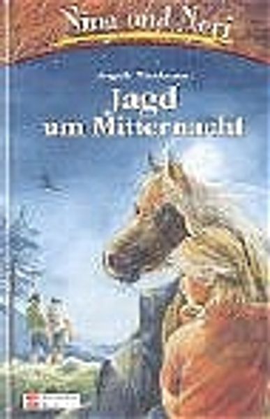 Nina und Nori / Jagd um Mitternacht