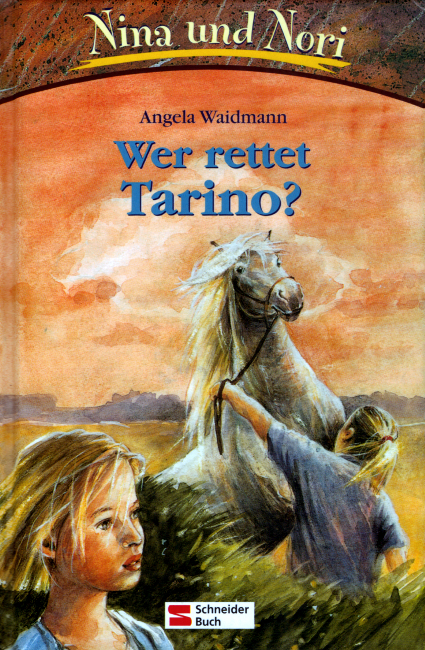 Nina und Nori / Wer rettet Tarino?
