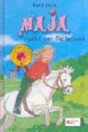 Maja, Band 2