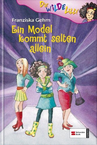 Die wilde Lilly, Band 4