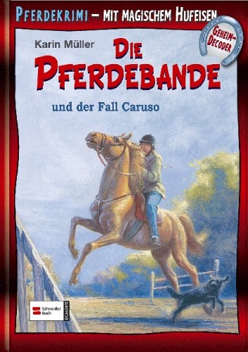 Die Pferdebande, Band 13