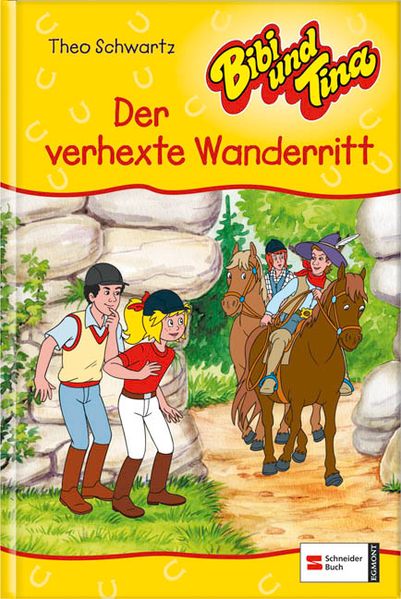 Bibi und Tina / Der verhexte Wanderritt