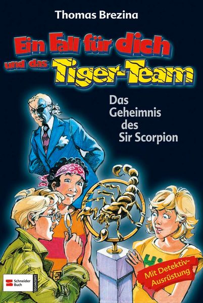 Ein Fall für dich und das Tiger-Team - Das Geheimnis des Sir Scorpion
