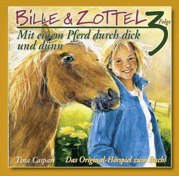 Bille & Zottel - Hörbuch, Folge 03