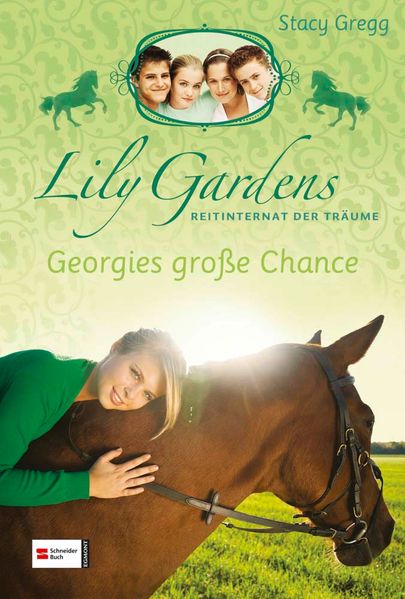 Lily Gardens, Reitinternat der Träume, Band 01
