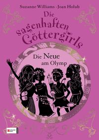 Die sagenhaften Göttergirls, Band 01