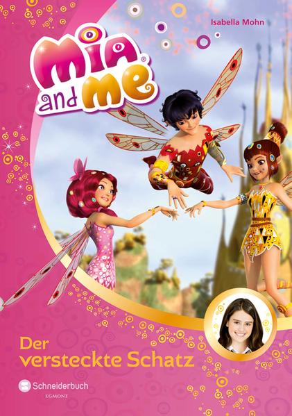 Mia and me, Band 06