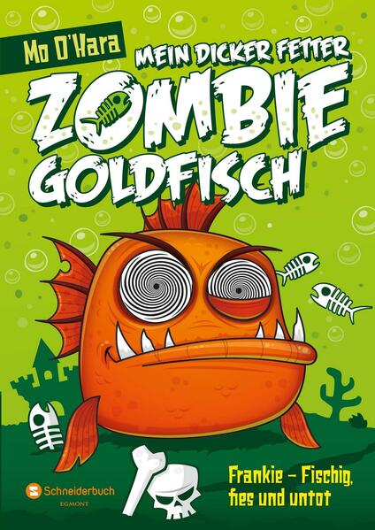 Mein dicker fetter Zombie-Goldfisch, Band 01