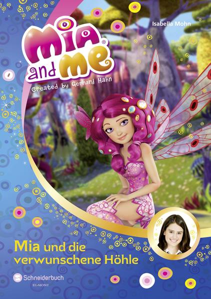 Mia and me, Band 10
