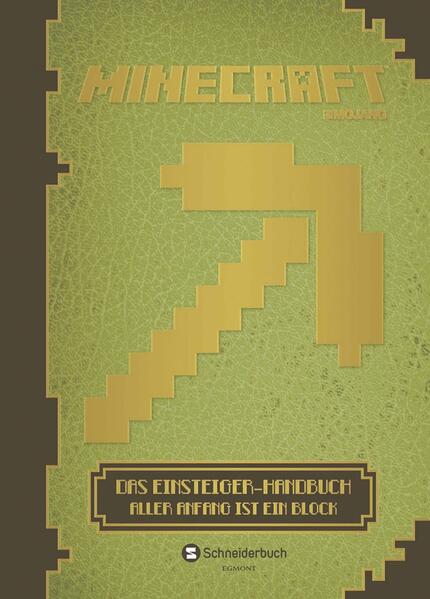 Minecraft, Das Einsteiger-Handbuch