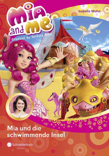 Mia and me, Band 14
