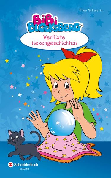 Bibi Blocksberg - Verflixte Hexengeschichten