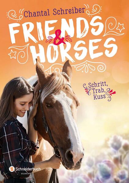 Friends & Horses – Schritt, Trab, Kuss