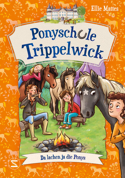 Ponyschule Trippelwick – Da lachen ja die Ponys