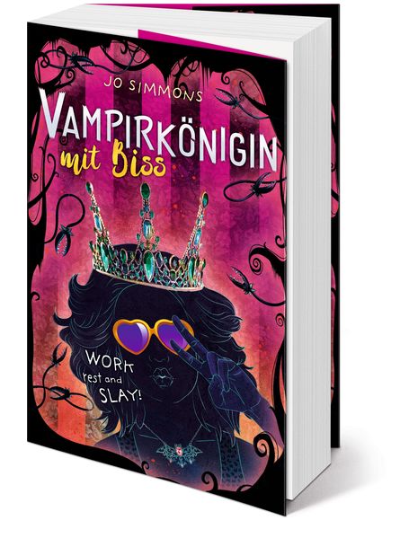 Vampirkönigin mit Biss. Work, rest and slay!