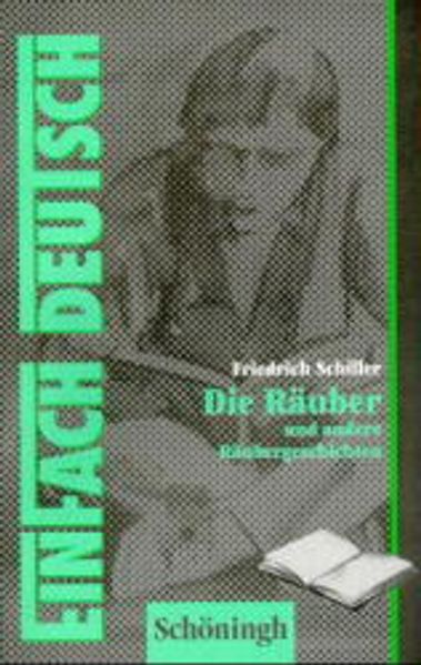 EinFach Deutsch - Textausgaben / Die Räuber und andere Räubergeschichten