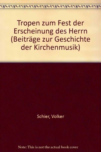 Tropen zum Fest der Erscheinung des Herrn